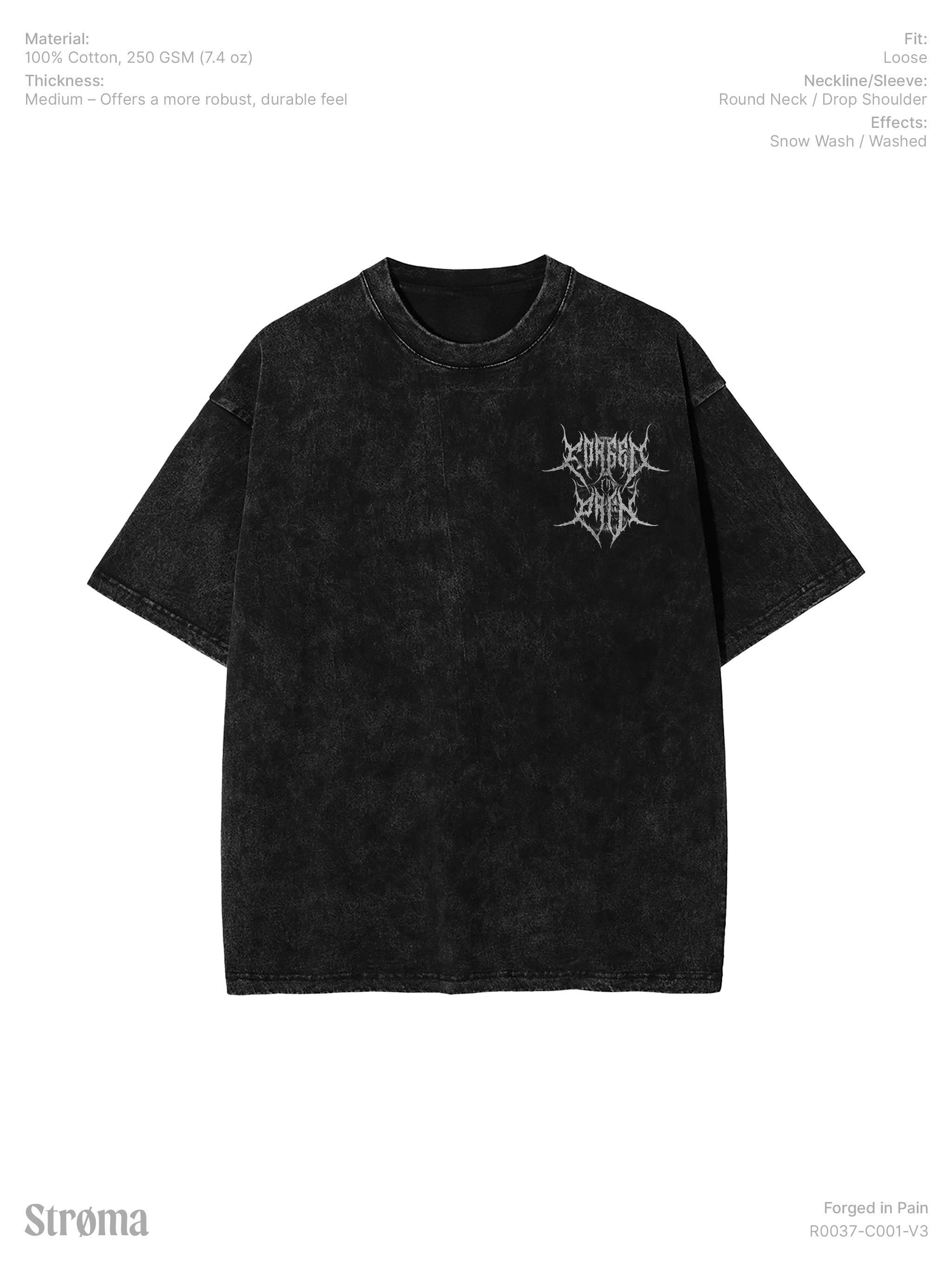 Forged in Pain T-Shirt